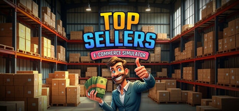 Top Sellers: Ecommerce Simulator Image
