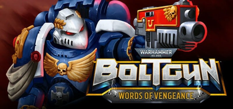 Warhammer 40,000: Boltgun - Words of Vengeance Image