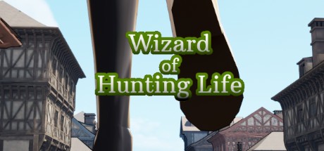 Games like Wizard of Hunting Life