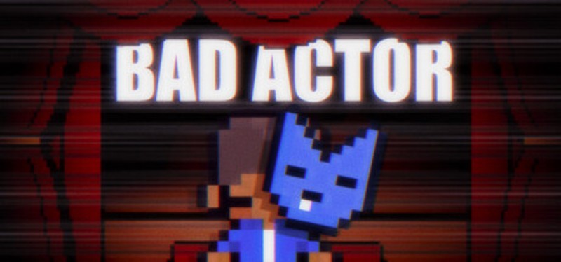 Bad Actor Image