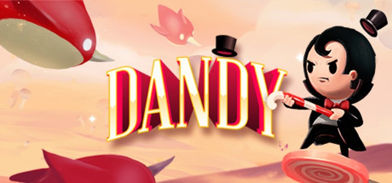 Dandy: Or a Brief Glimpse Into the Life of the Candy Alchemist Image