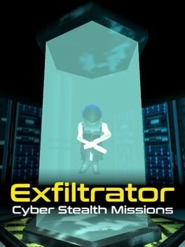 Games like Exfiltrator: Cyber Stealth Missions
