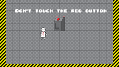 Don't Touch the Red Button Image