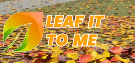 Games like Leaf It To Me
