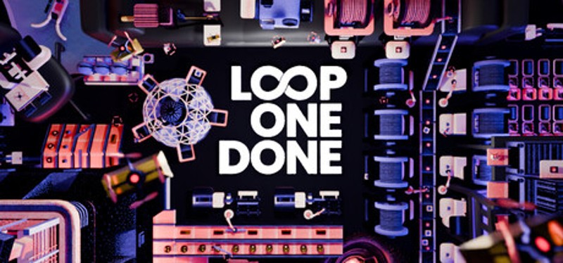 Loop One: Done Image
