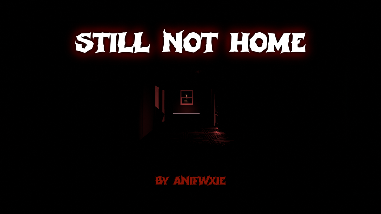 Games like Still Not Home