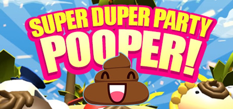 Super Duper Party Pooper Game Cover