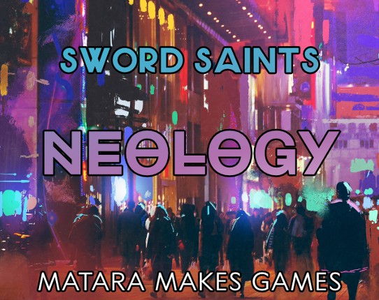 Sword Saints: Neology Game Cover