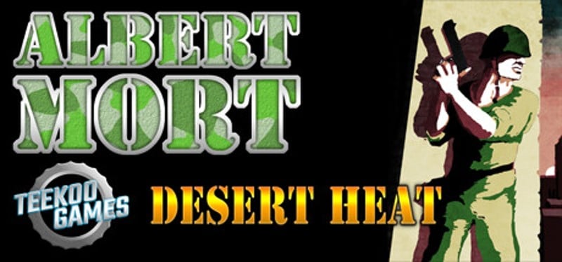 Albert Mort: Desert Heat Game Cover