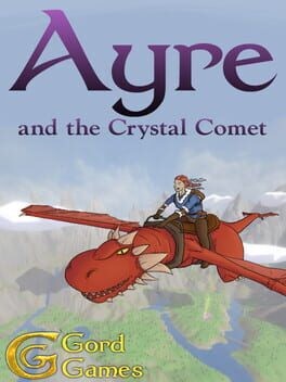 Games like Ayre and the Crystal Comet
