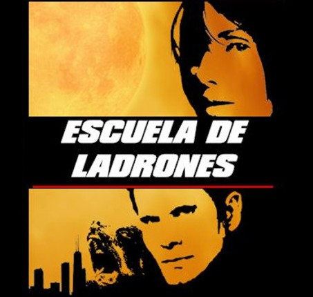Escuela de Ladrones / Thieves School Image