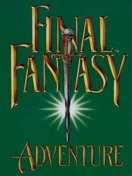 Games like Final Fantasy Adventure