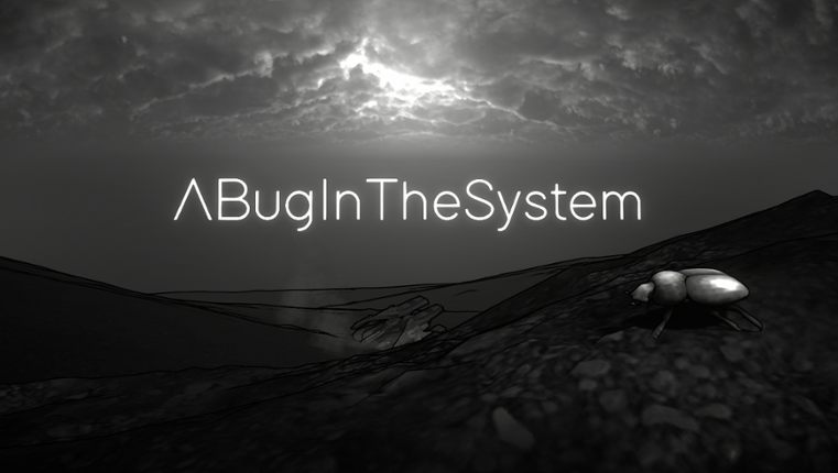 ABugInTheSystem Image