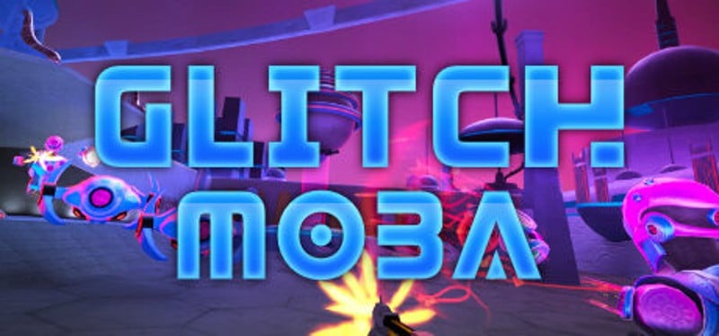 Glitch Moba Game Cover