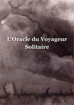 L'oracle du voyageur solitaire Image