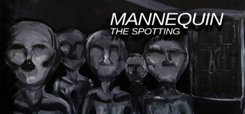 Mannequin The Spotting Game Cover