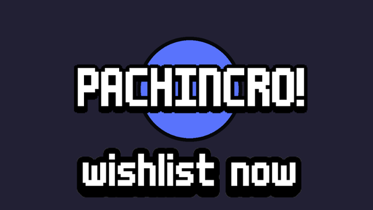PACHINCRO! Image