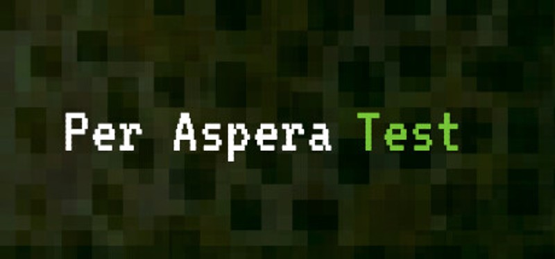 Per Aspera Test Image