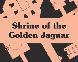 Shrine of the Golden Jaguar Image