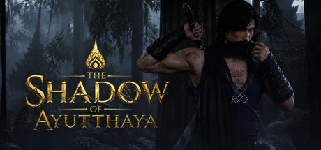 Games like The Shadow Of Ayutthaya
