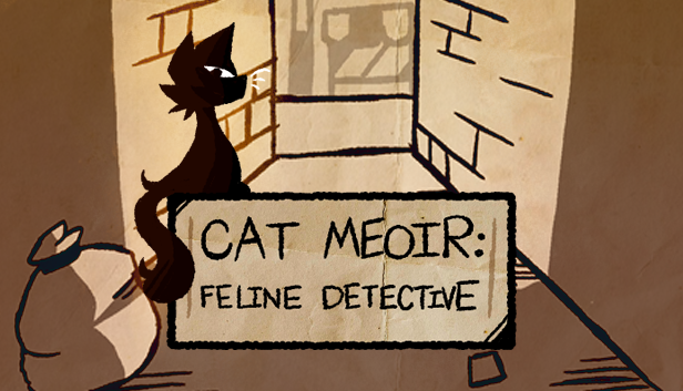 Games like Cat Meoir: Feline Detective
