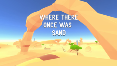 Where there once was sand Image