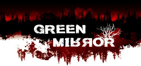 Games like Green Mirror