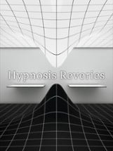 Hypnosis Reveries Image