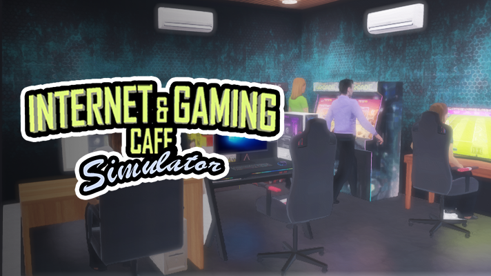 Games like Internet and Gaming Cafe Simulator