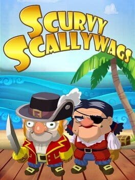 Games like Scurvy Scallywags