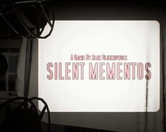 Silent Mementos Image