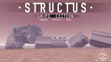 STRUCTUS Lo-Fi Edition Image