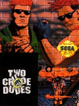 Games like Two Crude Dudes