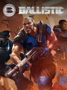 Games like Ballistic