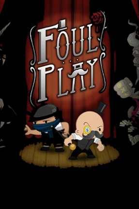 Foul Play Image