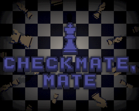 Checkmate, mate Image