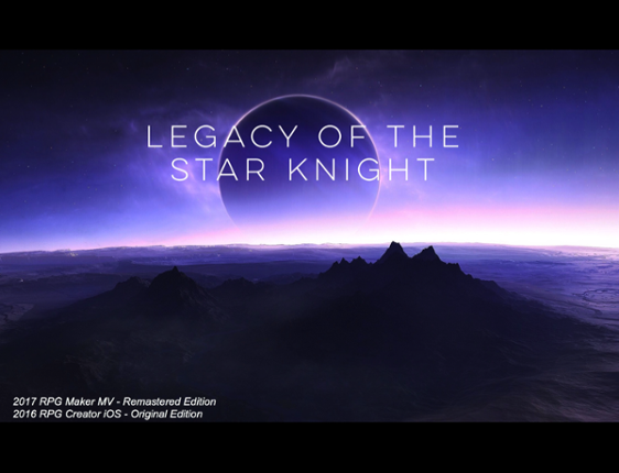 Legacy of the Star Knight *DEMO* Image