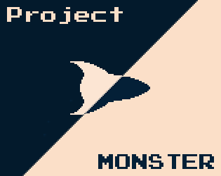 Games like Project MONSTER