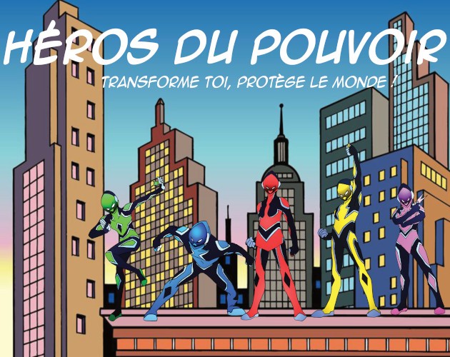 Games like Héros du pouvoir