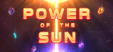 Games like Power Of The Sun