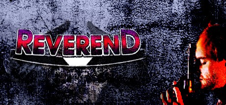 Games like REVEREND
