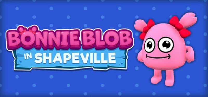 Bonnie Blob in Shapeville Game Cover