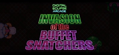 Digital Eclipse Arcade: Invasion of the Buffet Snatchers Image