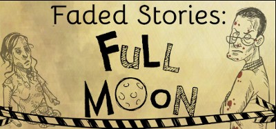 Faded Stories: Full Moon Image