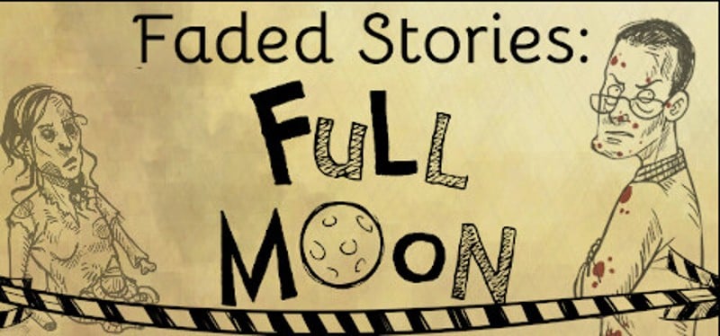 Faded Stories: Full Moon Game Cover