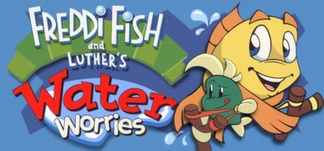 Games like Freddi Fish and Luther's Water Worries