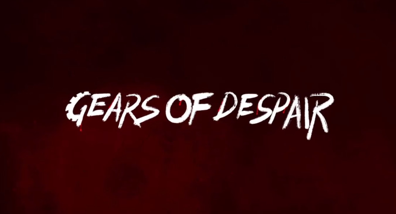 Games like Gears Of Despair