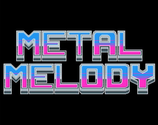 Games like Metal Melody