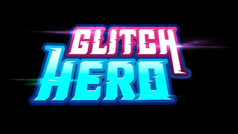 Glitch Hero screenshot
