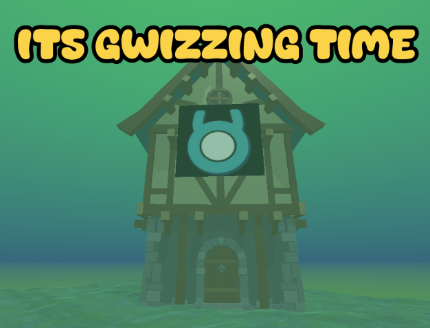 Games like Its Gwizzing Time